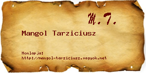Mangol Tarziciusz névjegykártya